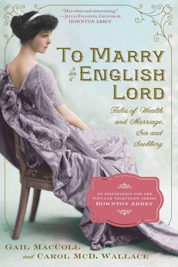 To Marry an English Lord